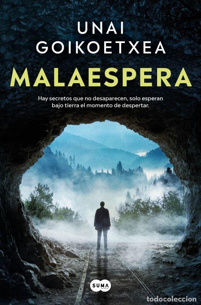 Libros: MALAESPERA SAGA INSPECTOR ANDER CRESPO 3 - UNAI GOIKOETXEA