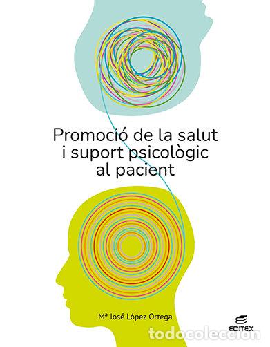 Libros: PROMOCIO DE LA SALUT I SUPORT PSICOL GM 23 - AA.VV