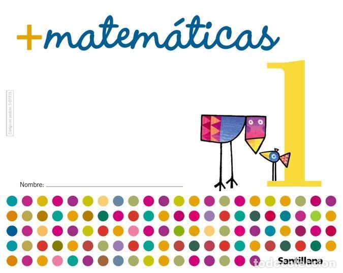 Libros: CUADERNO MATEMATICAS 1 05 MAS MATEMATICAS SANMAT0EI - VARIOS AUTORES