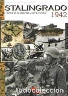 Livres: STALINGRADO 1942 - MART&Iacute;NEZ CANALES, FRANCISCO