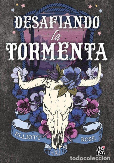 Livres: DESAFIANDO LA TORMENTA - ROSE, ELLIOT