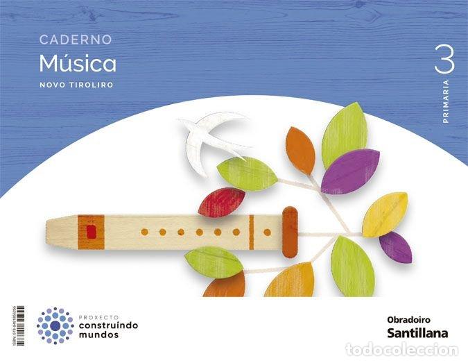 Libros: CUAD.MUSICA 3&ordm;EP NUEVO TIROLIRO GALICIA 22 ACORDES - AA.VV