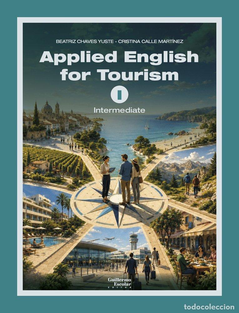 Libros: APPLIED ENGLISH FOR TOURISM 1 - CHAVEZ YUSTE, BEATRIZ