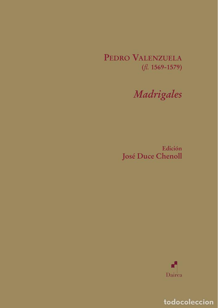 Libri: MADRIGALES - VALENZUELA, PEDRO