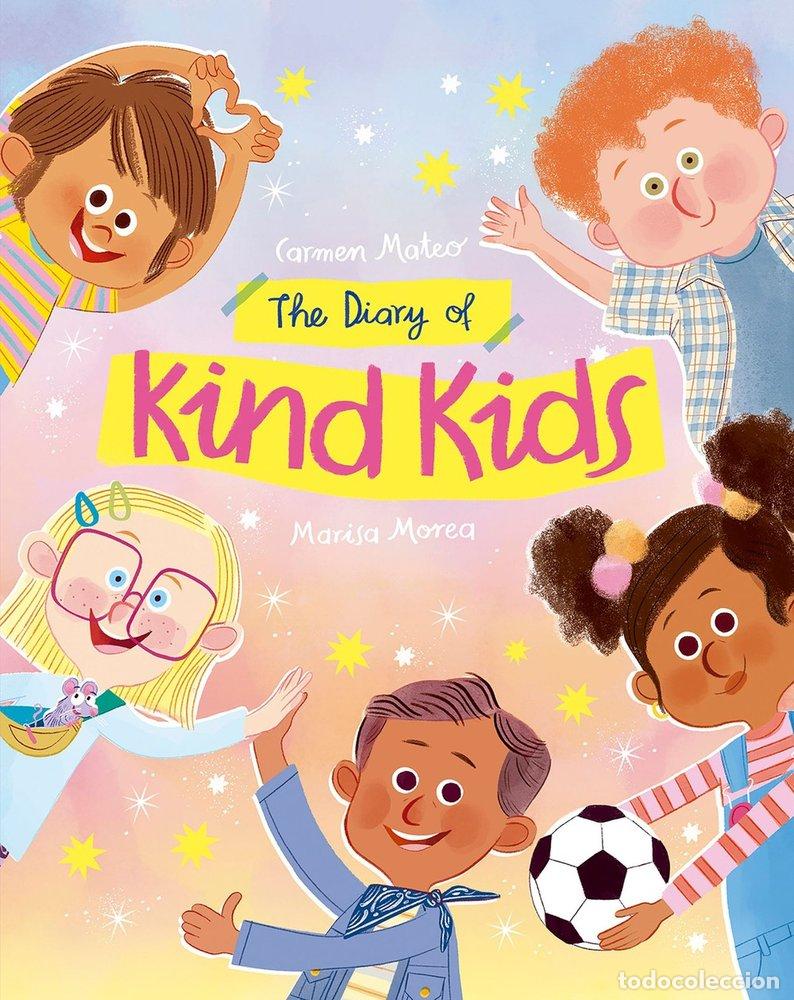 B&uuml;cher: THE DIARY OF KIND KIDS - MATEO, CARMEN