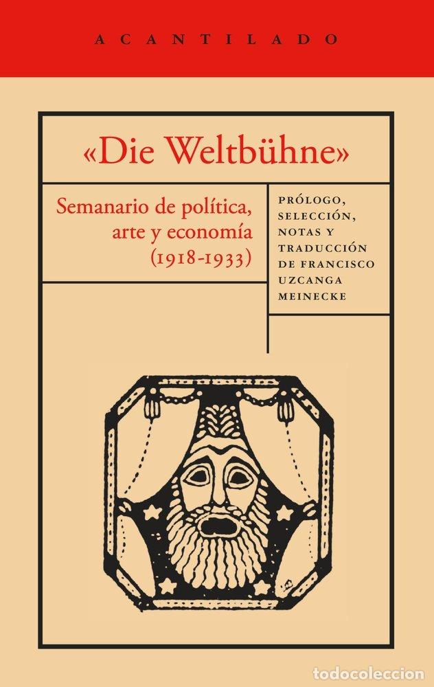 B&uuml;cher: &laquo;DIE WELTBUHNE&raquo; - Walser, Robert