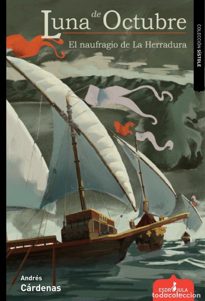 Libros: LUNA DE OCTUBRE - C&Aacute;RDENAS, ANDR&Eacute;S