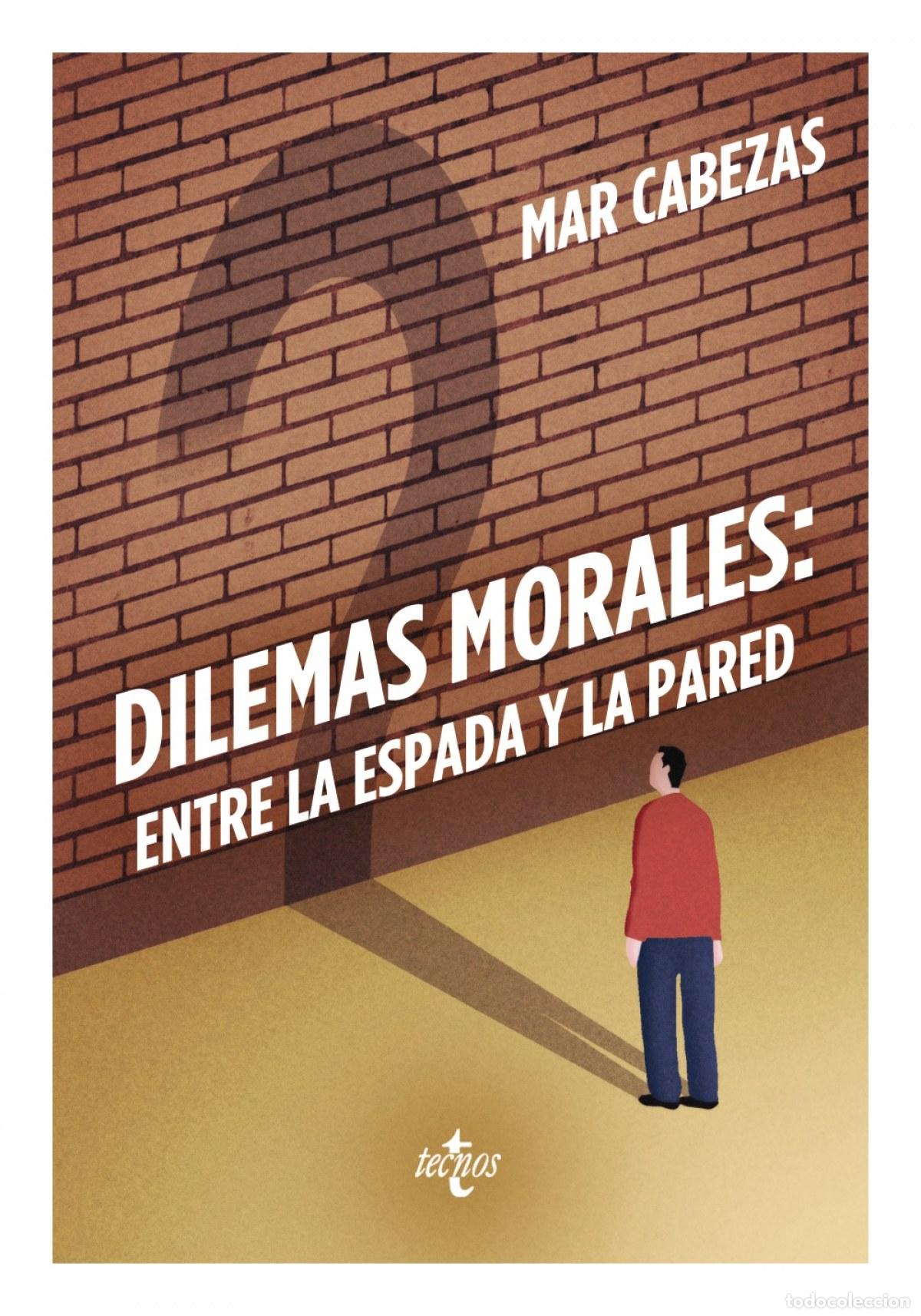 Libros: DILEMOS MORALES - Cabezas Hern&aacute;ndez, M&ordf; Del Mar