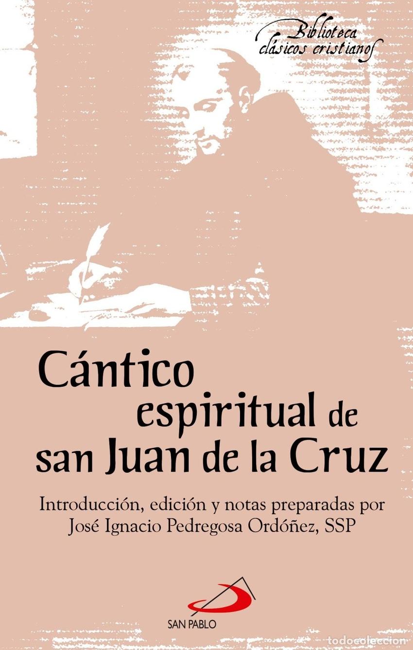 Libros: CANTICO ESPIRITUAL - DE LA CRUZ, SAN JUAN
