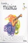 Livros: APRENDO MUSICA 5 A&Ntilde;OS PACK NE 2003 SANMU11EI - VARIOS AUTORES