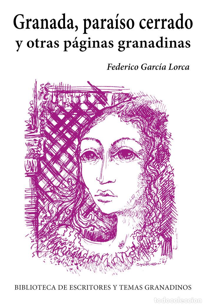 Livros: GRANADA PARAISO CERRADO - GARCIA LORCA, FEDERICO