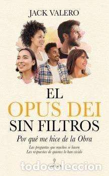 Livros: OPUS DEI SIN FILTROS, EL - VALERO, JACK