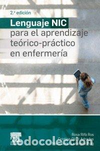 B&uuml;cher: LENGUAJE NIC PARA EL APRENDIZAJE TEORICO PRACTICO ENFERMERI - RIFA, R