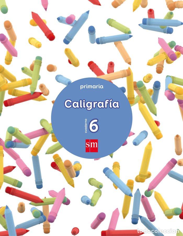 B&uuml;cher: CUADERNO CALIGRAFIA 6 2&ordm;EP 17 - MART&Iacute; ORRIOLS, MERITXELL