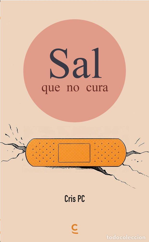 B&uuml;cher: SAL QUE NO CURA - CRIS PC