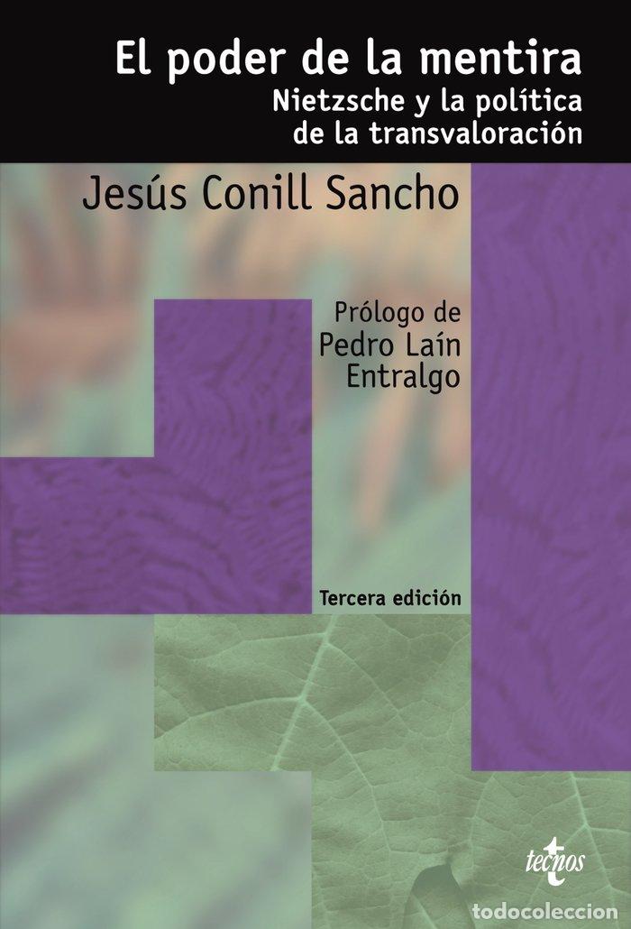 B&uuml;cher: PODER DE LA MENTIRA, EL -TECNOS- - CONILL SANCHO, JES&Uacute;S