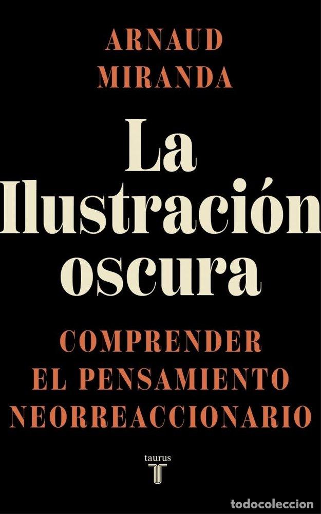 B&uuml;cher: LA ILUSTRACION OSCURA - ARNAUD MIRANDA