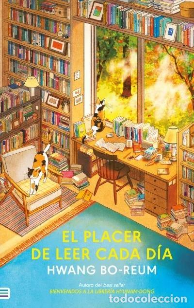 Livres: EL PLACER DE LEER CADA DIA - BO-REUM, HWANG