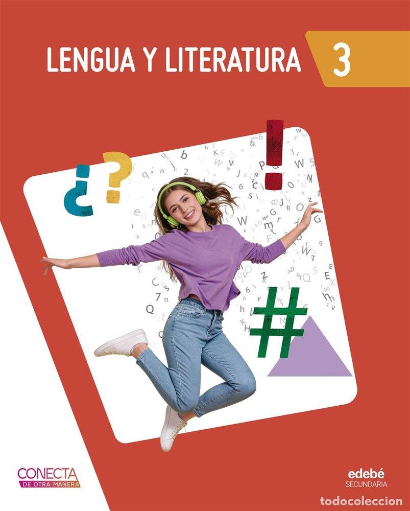B&uuml;cher: LENGUA Y LITERATURA 3&ordm;ESO 26 CONECTA DE OTRA MANERA - EDEBE, OBRA COLECTIVA