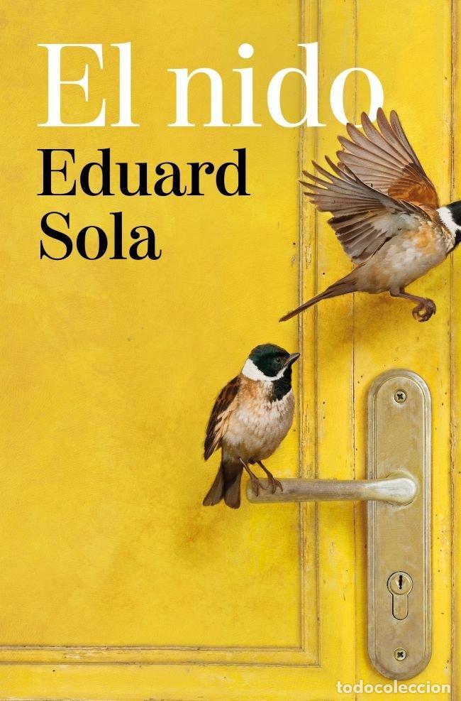 B&uuml;cher: EL NIDO - EDUARD SOLA