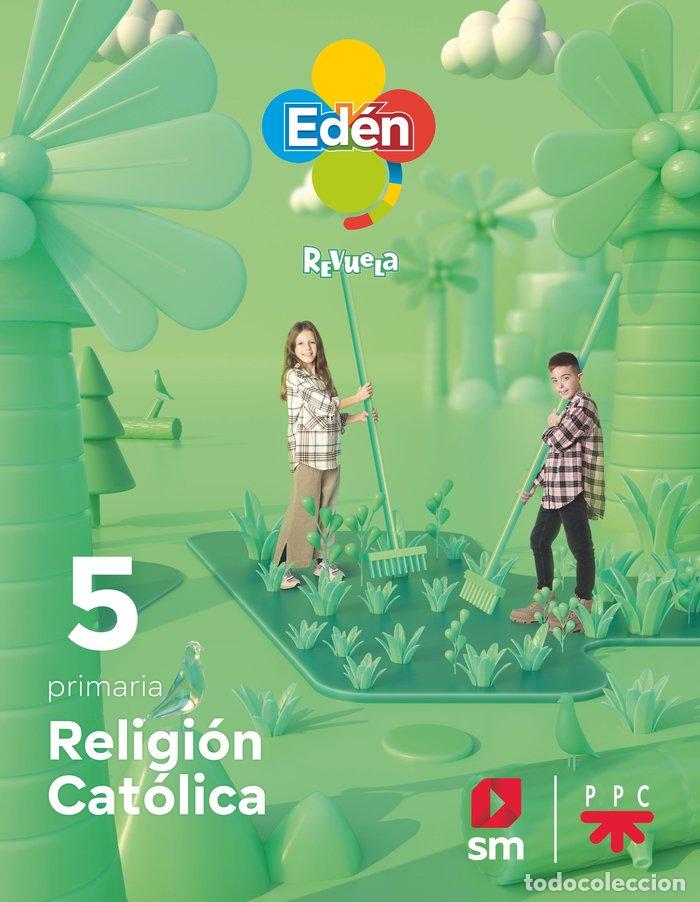 B&uuml;cher: RELIGION CATOLICA 5&ordm;EP EDEN 22 REVUELA - ESCUDERO, SALVADOR