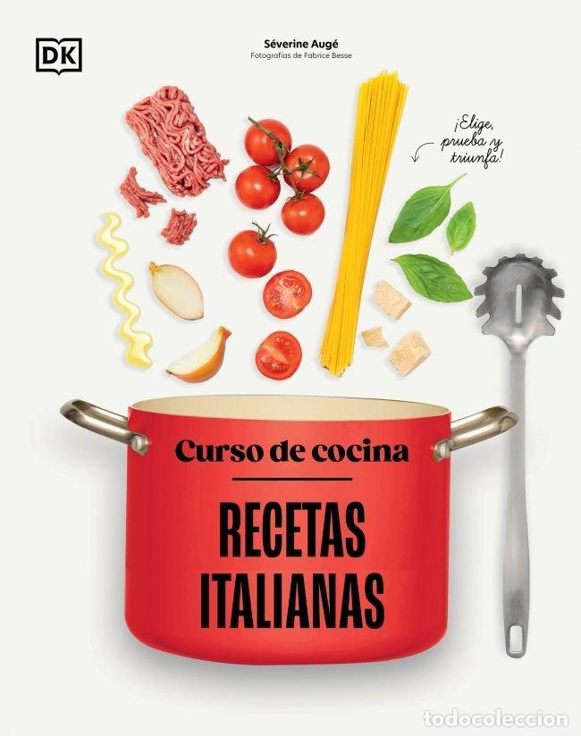Libros: CURSO DE COCINA RECETAS ITALIANAS - SEVERINE AUGE