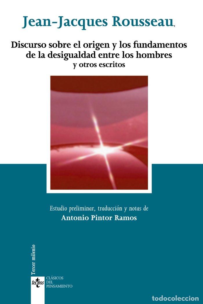 Libros: DISCURSO SOBRE ORIGEN Y FUNDAMENTOS DESIGUALDAD ENTRE HOMBRE - ROUSSEAU, JEAN-JACQUES