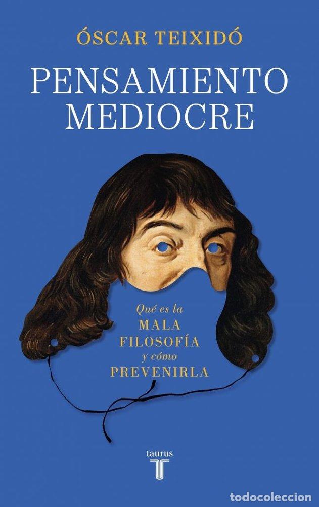 books: PENSAMIENTO MEDIOCRE - OSCAR TEIXIDO