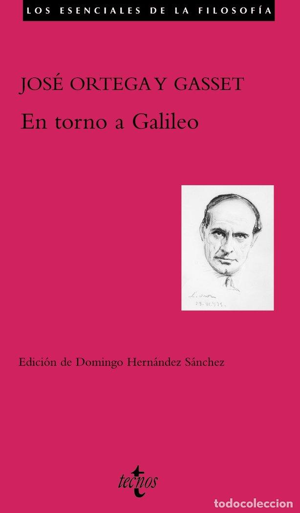 books: EN TORNO A GALILEO - ORTEGA Y GASSET, JOS&Eacute;