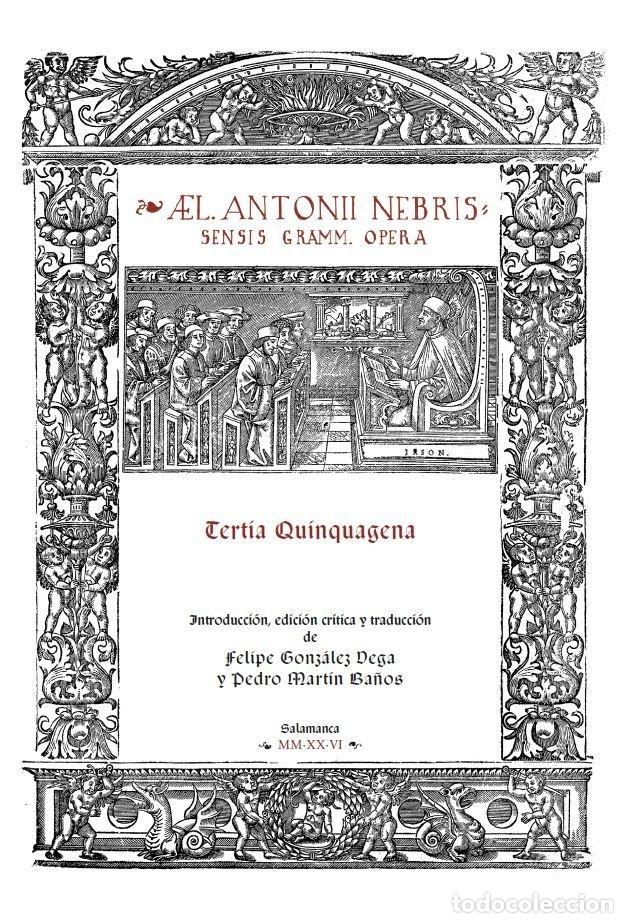 books: TERTIA QVINQVAGENA - NEBRIJA, ANTONIO DE