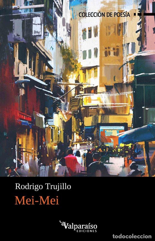 B&uuml;cher: MEI MEI - TRUJILLO, RODRIGO