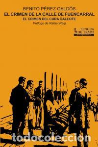 Livres: CRIMEN DE LA CALLE DE FUENCARRAL - P&Eacute;REZ GALD&Oacute;S, BENITO