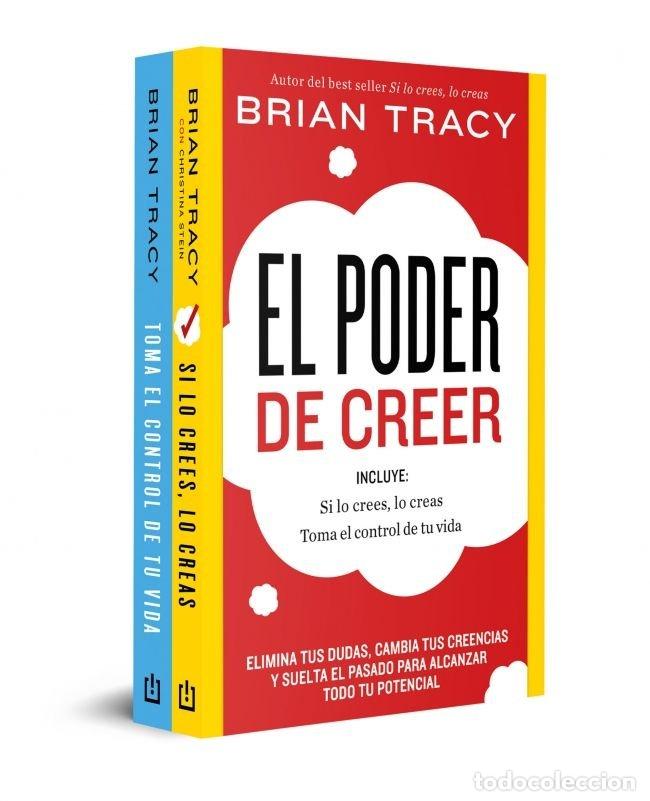 Libri: PACK EL PODER DE CREER CONTIENE SI LO CREES LO CREAS TOMA EL - BRIAN TRACY