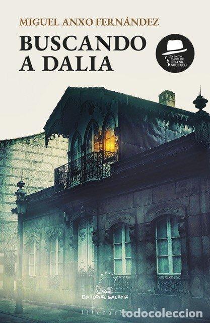 Libri: BUSCANDO A DALIA - Fern&aacute;ndez, Miguel Anxo