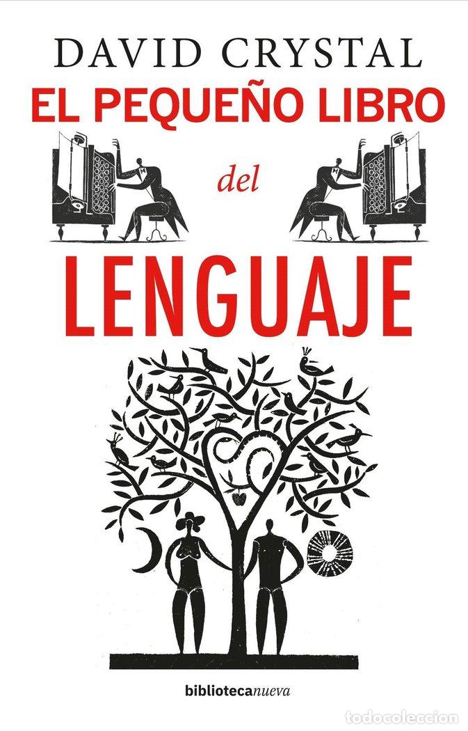 Libri: PEQUE&Ntilde;O LIBRO DEL LENGUAJE,EL - CRYSTAL, DAVID