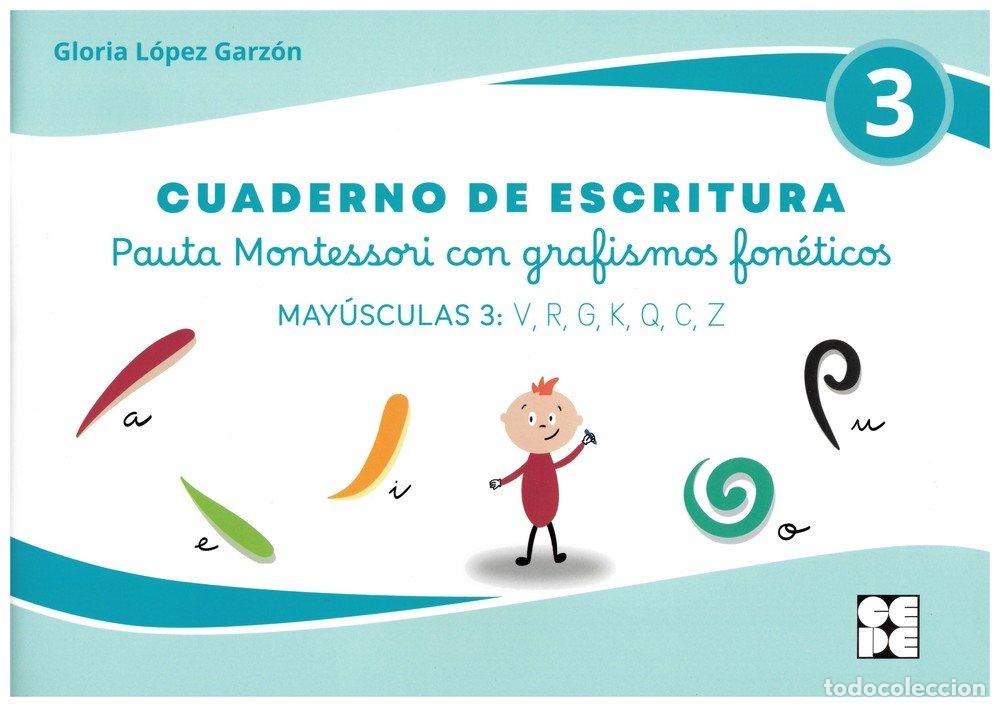 Libri: CUADERNO DE ESCRITURA MAYUSCULAS 3 V R G K Q C Z - L&Oacute;PEZ GARZ&Oacute;N, GLORIA