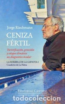B&uuml;cher: CENIZA F&Eacute;RTIL - RIECHMANN, JORGE