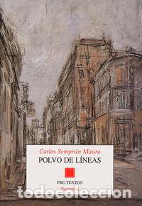 B&uuml;cher: POLVO DE LINEAS - SEMPRUN MAURA, CARLOS