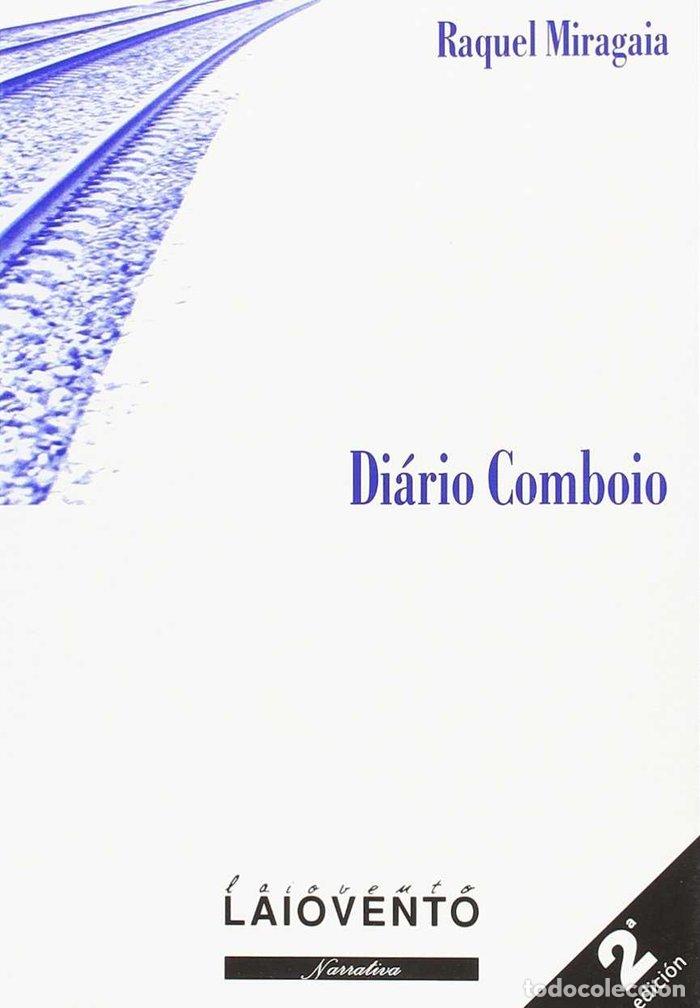 Livres: DIARICO COMBOIO - MIRAGAIA, RAQUEL