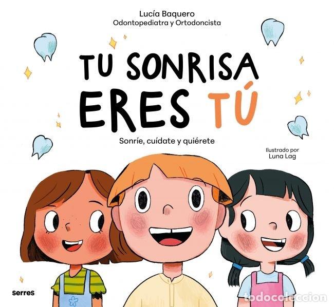 Livres: TU SONRISA ERES TU - LUCIA BAQUERO