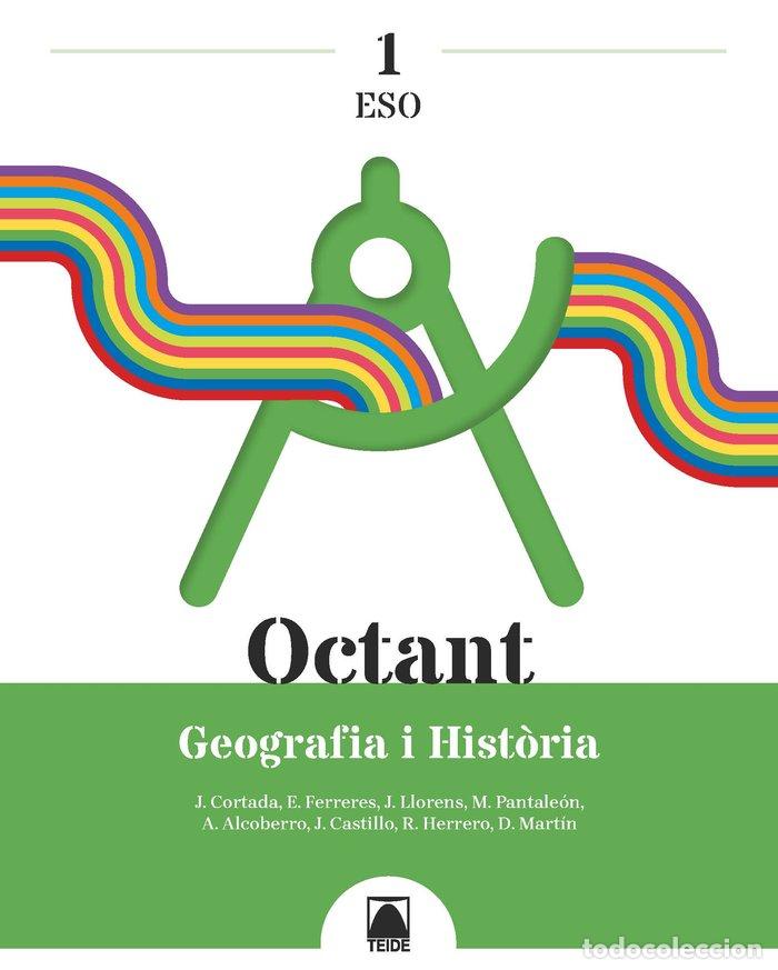 Livres: GEOGRAFIA HISTORIA 1&ordm;ESO 22 CATALU&Ntilde;A OCTANT - AA.VV