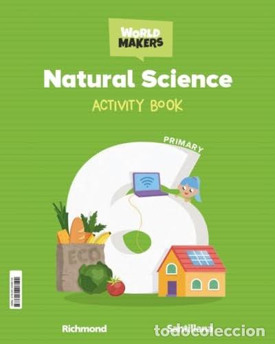 Libros: NATURAL SCIENCE 6&ordm;EP WB 23 WORLD MAKERS - AA.VV
