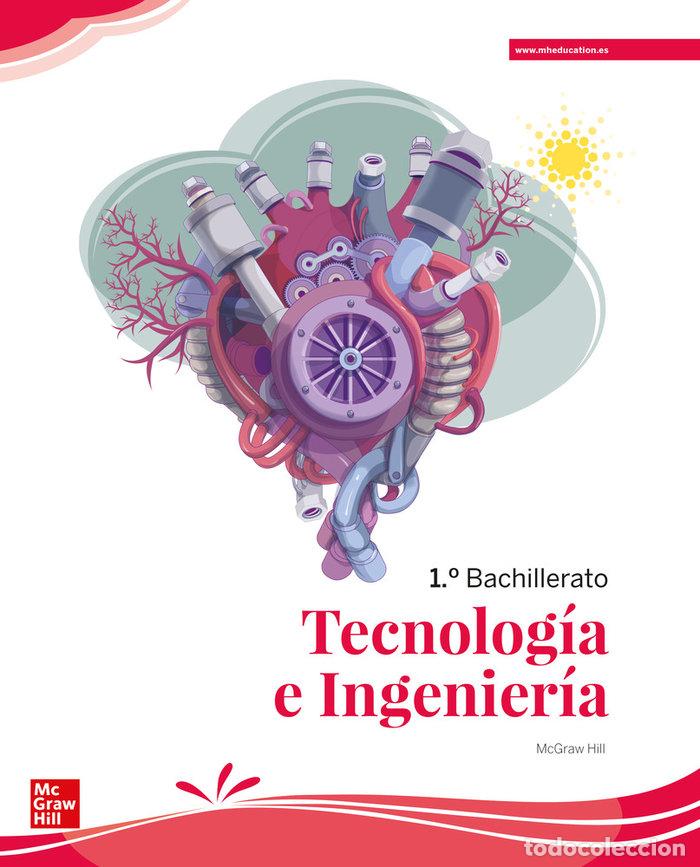Libros: TECNOLOGIA INGENIERIA 1&ordm;NB 22 LOMLOE - AA.VV