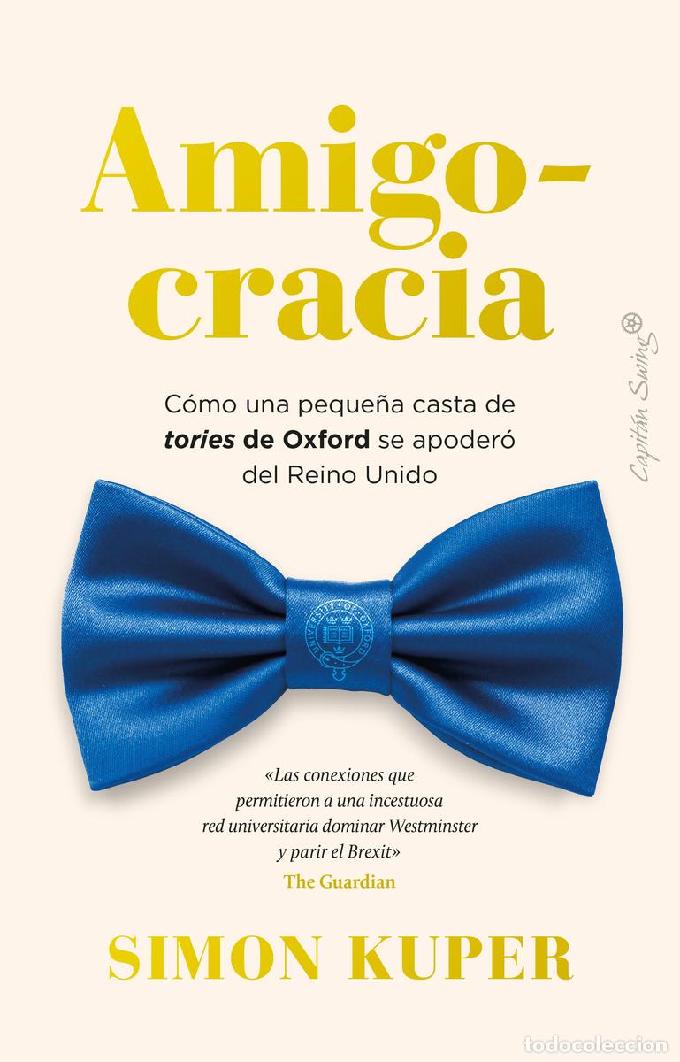Livres: Amigocracia - Kuper, SImon