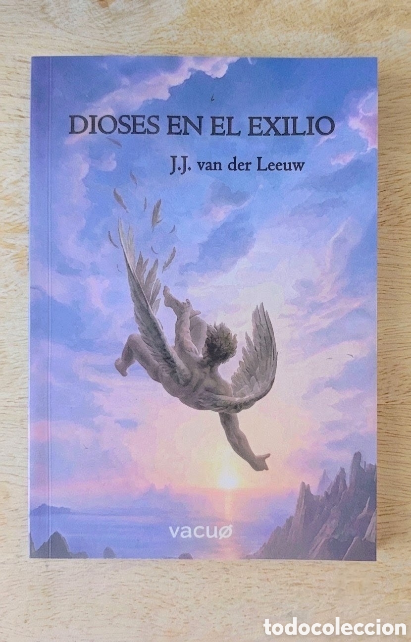 Libros: Dioses en el exilio. J. J. van der Leew