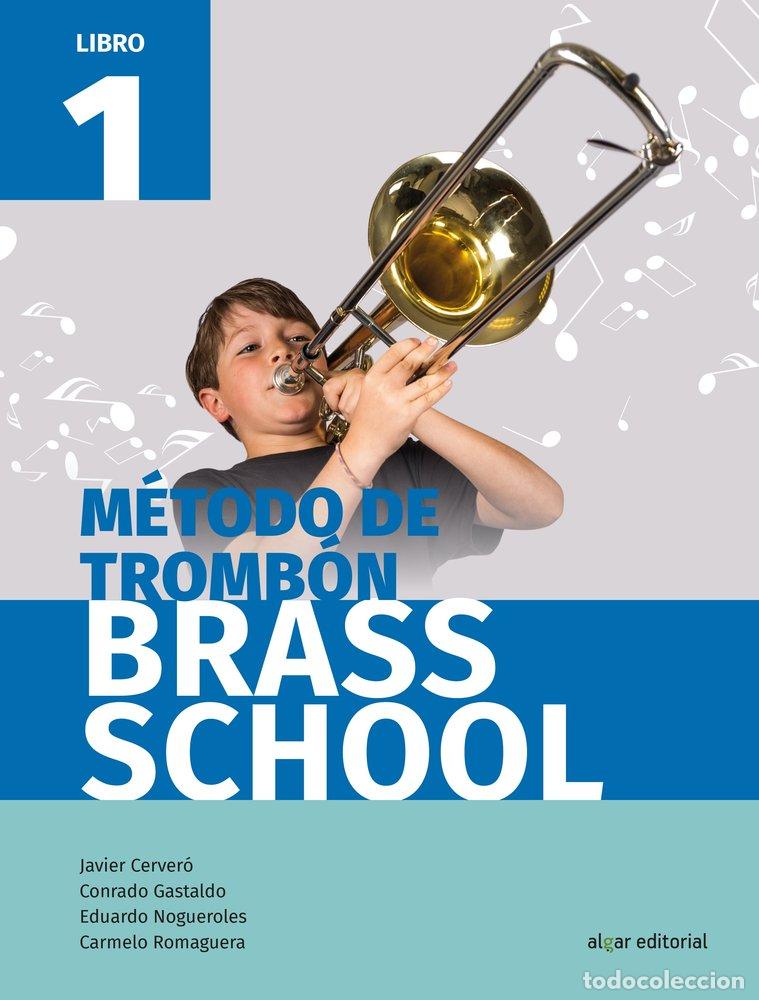 Livros: METODO DE TROMBON BRASS SCHOOL LIBRO 1 - AA.VV.