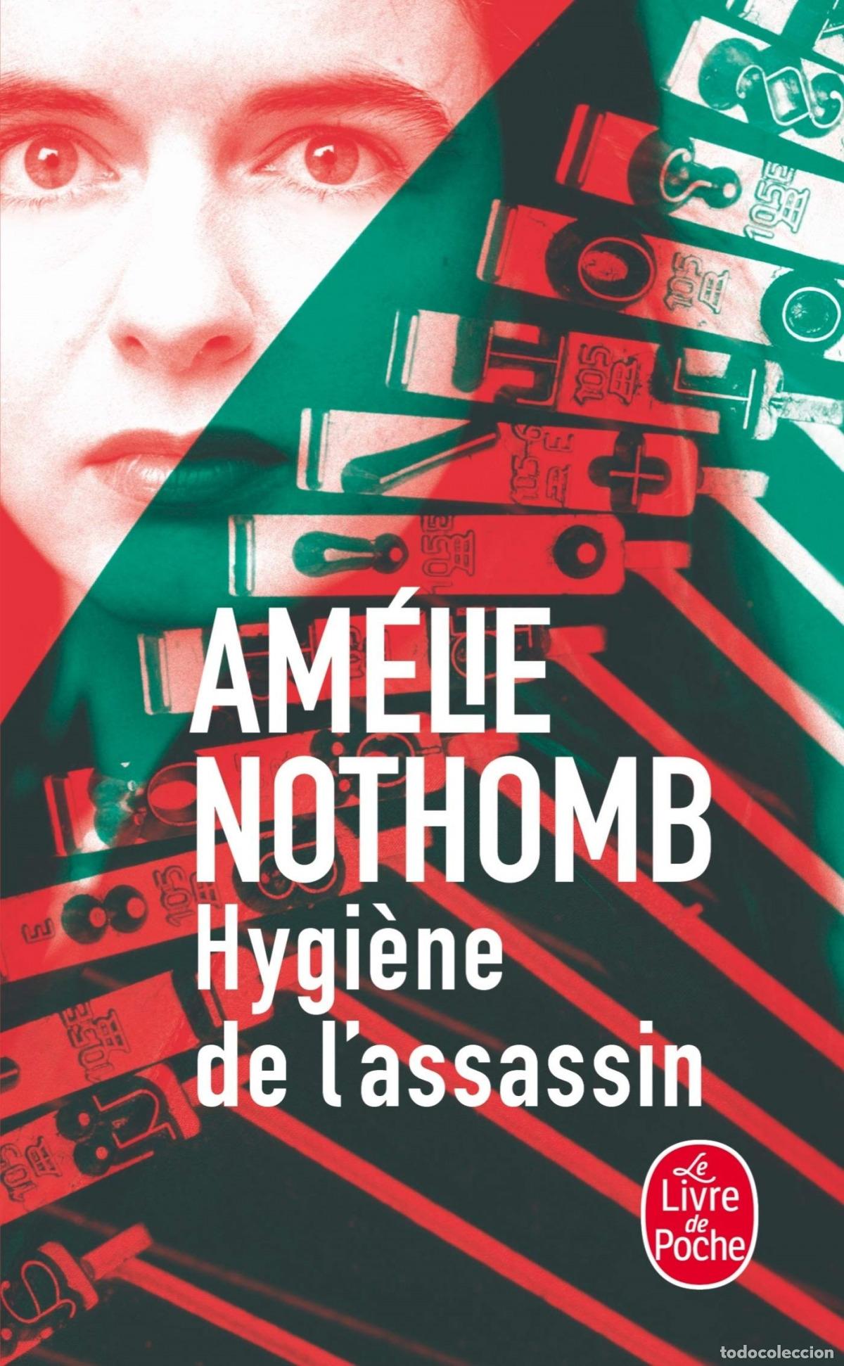Livros: HYGIENE DE L'ASSASSIN - Nothomb, Amelie