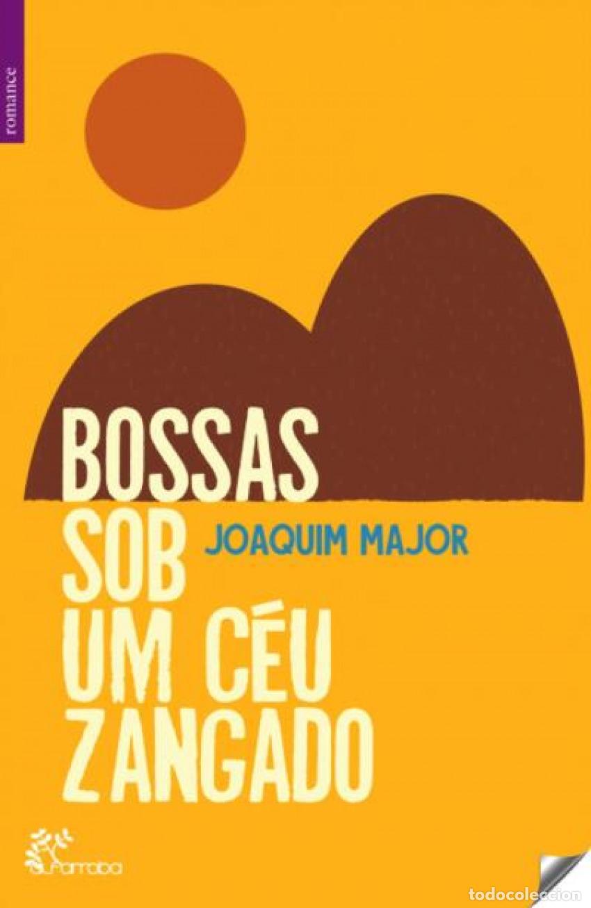 B&uuml;cher: BOSSAS SOB UM CEUS ZANGADO - Major, Joaquim