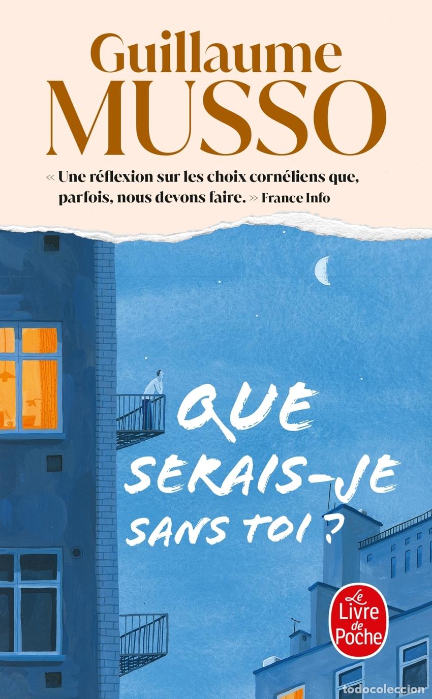 B&uuml;cher: QUE SERAIS-JE SANS TOI? - Musso, Guillaume