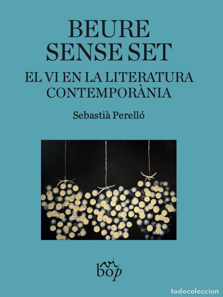Livros: BEURE SENSE SET - PERELLO, SEBASTIA